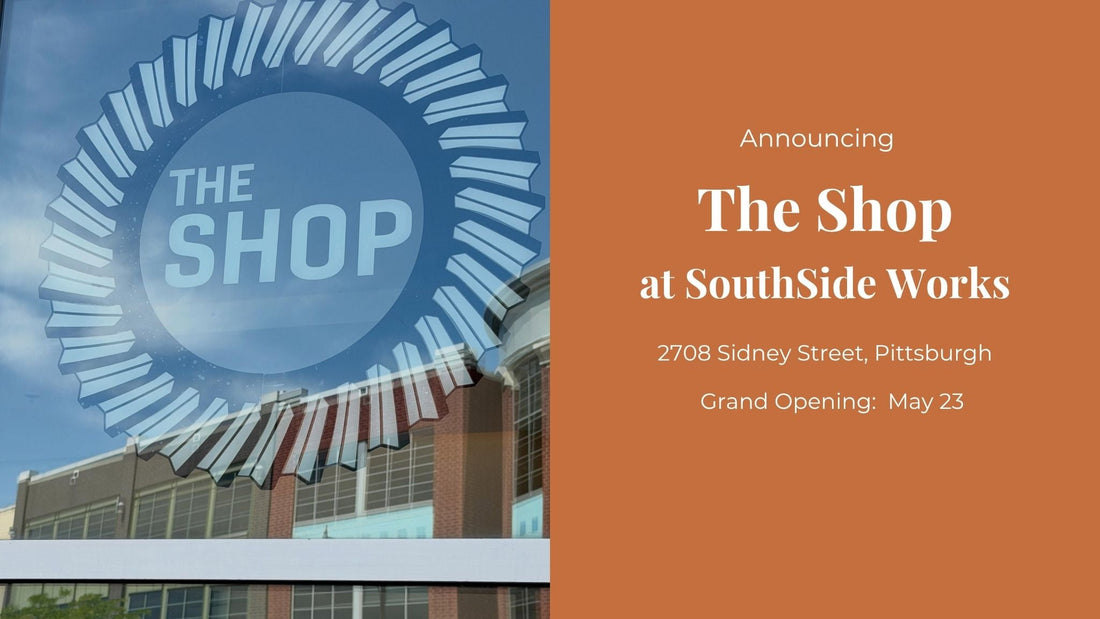 Patterns of Meaning Announces The Shop at SouthSide Works